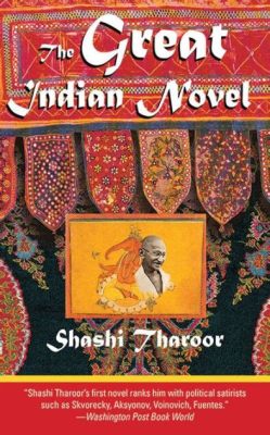 Il Controverso Premio Pulitzer e la Lotta per il Riconoscimento: La Storia di Tharoor e del Suo The Great Indian Novel